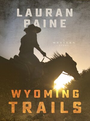 cover image of Wyoming Trails: a Western Story